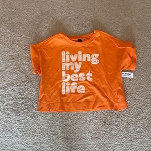 Old Navy size large orange Cropped T-shirt with saying living my best life